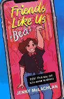 Book Cover for Friends Like Us: Bea by Jenny McLachlan