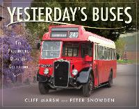 Book Cover for Yesterday's Buses by Cliff Marsh, Peter Snowden