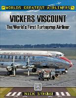 Book Cover for The Vickers Viscount by Nick Stroud