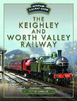 Book Cover for The Keighley and Worth Valley Railway by Peter Waller