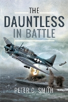 Book Cover for The Dauntless in Battle by Peter C. Smith