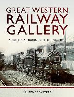 Book Cover for Great Western Railway Gallery by Laurence Waters