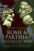 Book Cover for Rome and Parthia: Empires at War by Gareth Sampson