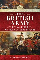 Book Cover for History of the British Army, 1714-1783 by Stephen Conway