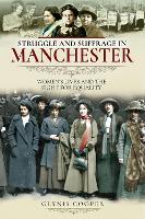 Book Cover for Struggle and Suffrage in Manchester by Glynis Cooper