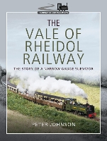Book Cover for The Vale of Rheidol Railway by Peter Johnson