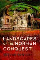 Book Cover for Landscapes of the Norman Conquest by Trevor Rowley