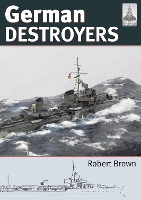 Book Cover for Shipcraft 25: German Destroyers by Robert Brown