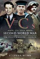 Book Cover for VCs of the Second World War by Stephen Wynn