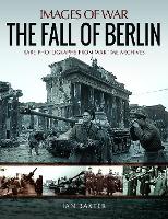 Book Cover for The Fall of Berlin by Ian Baxter