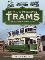 Book Cover for Britain's Preserved Trams by Peter Waller