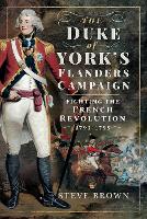 Book Cover for The Duke of York's Flanders Campaign by Steve Brown