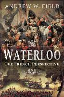 Book Cover for Waterloo by Andrew W Field