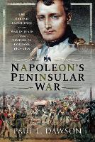 Book Cover for Napoleon's Peninsular War by Paul L Dawson