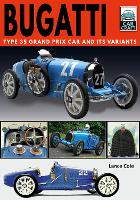 Book Cover for Bugatti T and Its Variants by Lance Cole