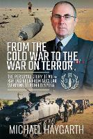 Book Cover for From the Cold War to the War on Terror by Michael Haygarth