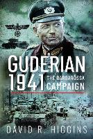 Book Cover for Guderian 1941 by David R. Higgins