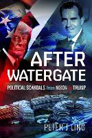 Book Cover for After Watergate by Peter J Ling