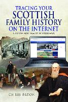 Book Cover for Tracing Your Scottish Family History on the Internet by Chris Paton