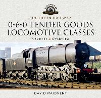 Book Cover for Southern Railway, 0-6-0 Tender Goods Locomotive Classes by David Maidment