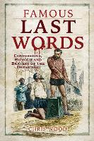 Book Cover for Famous Last Words by Chris Wood