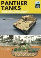 Book Cover for Panther Tanks: Germany Army Panzer Brigades by Dennis Oliver