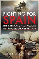 Book Cover for Fighting for Spain by Alexander Clifford