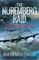 Book Cover for The Nuremberg Raid by Martin Middlebrook