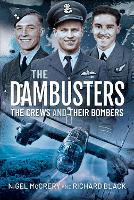 Book Cover for The Dambusters - The Crews and their Bombers by Nigel McCrery