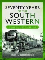 Book Cover for Seventy Years of the South Western by Colin Boocock