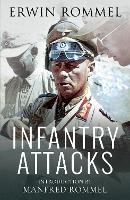 Book Cover for Infantry Attacks by Erwin Rommel