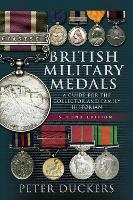 Book Cover for British Military Medals - Second Edition by Peter Duckers