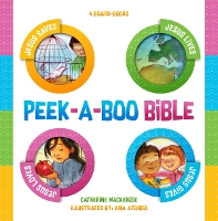 Book Cover for Peek–a–boo Bible by Catherine MacKenzie