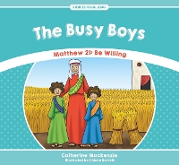 Book Cover for The Busy Boys by Catherine MacKenzie