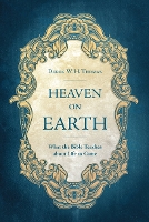 Book Cover for Heaven on Earth by Derek Thomas