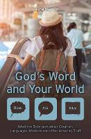 Book Cover for God's Word and Your World by Laura Martin