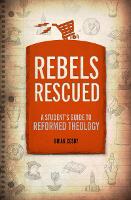 Book Cover for Rebels Rescued by Brian H. Cosby