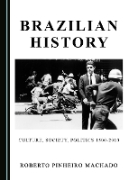 Book Cover for Brazilian History by Roberto Pinheiro Machado