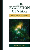 Book Cover for The Evolution of Stars by Graham Hill