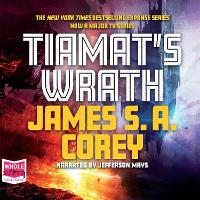 Book Cover for Tiamat's Wrath by James S.A. Corey