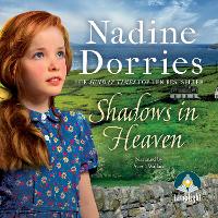 Book Cover for Shadows in Heaven by Nadine Dorries