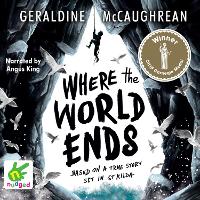 Book Cover for Where the World Ends by Geraldine McCaughrean