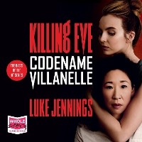 Book Cover for Codename Villanelle by Luke Jennings