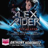 Book Cover for Alex Rider: Secret Weapon by Anthony Horowitz