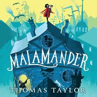 Book Cover for Malamander by Thomas Taylor