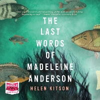 Book Cover for The Last Words of Madeleine Anderson by Helen Kitson