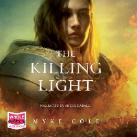 Book Cover for The Killing Light by Myke Cole