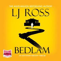 Book Cover for Bedlam by LJ Ross