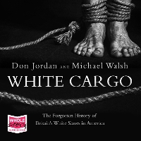 Book Cover for White Cargo by Don Jordan, Michael Walsh