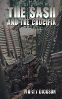 Book Cover for The Sash and the Crucifix by Marty Dickson